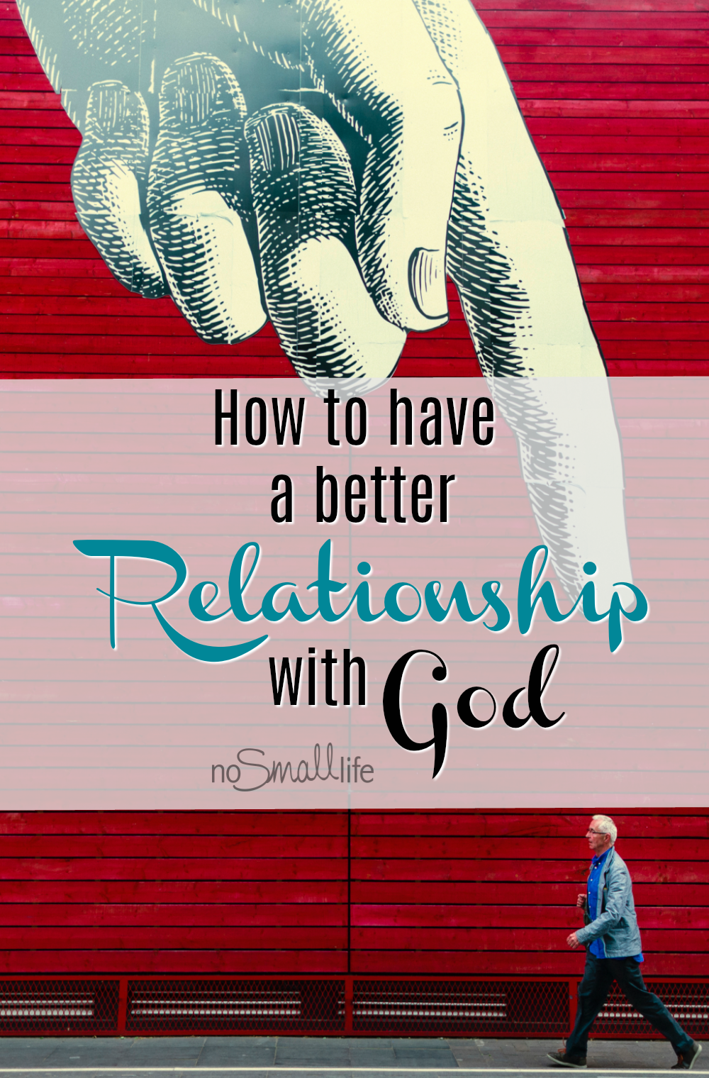 How-to-have-a-better-relationship-with-God