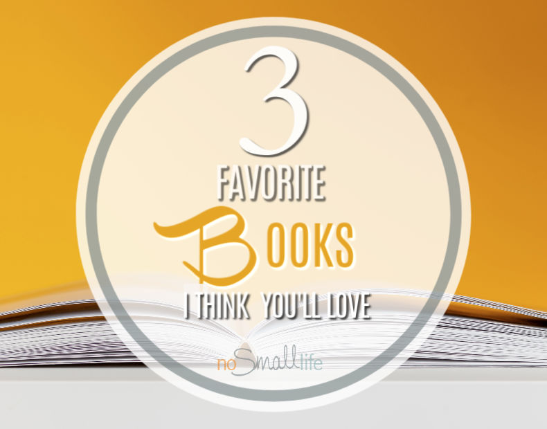 3 Favorite Books you'll love