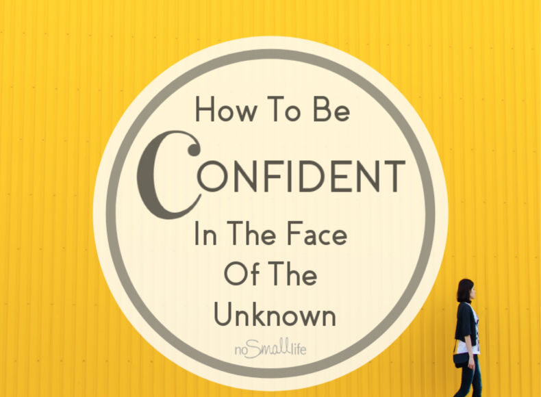 How to be confident in the face of the unknown