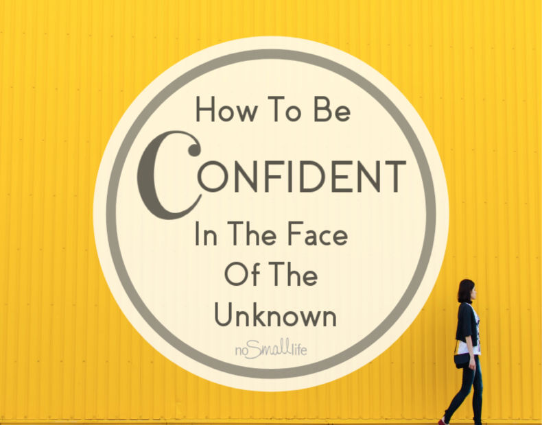 How to be confident in the face of the unknown