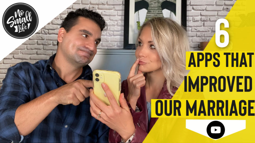 6 Apps that Improved our Marriage