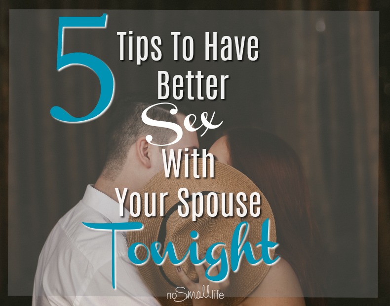 5-Tips-to-have-better-Sex-with-your-spouse-Tonight