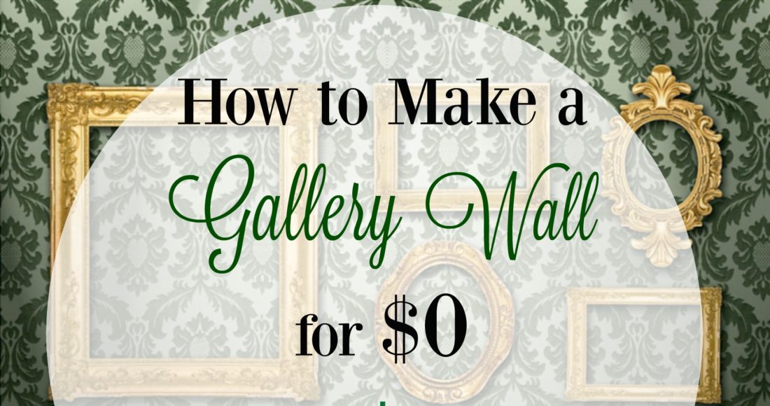 How to Make a gallery wall for $0